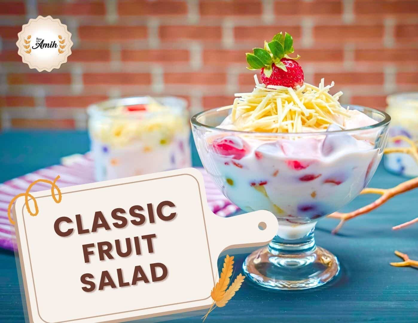 Classic Fruit Salad